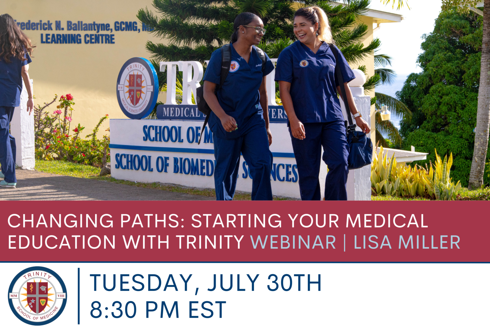 Changing Paths Starting Your Medical Education with Trinity